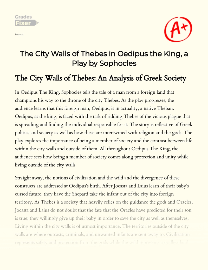 The City Walls of Thebes in Oedipus The King, a Play by Sophocles Essay