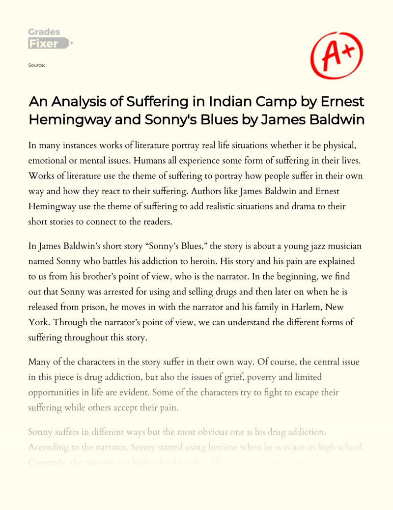 An Analysis of Suffering in Indian Camp by Ernest Hemingway and Sonny's Blues by James Baldwin Essay