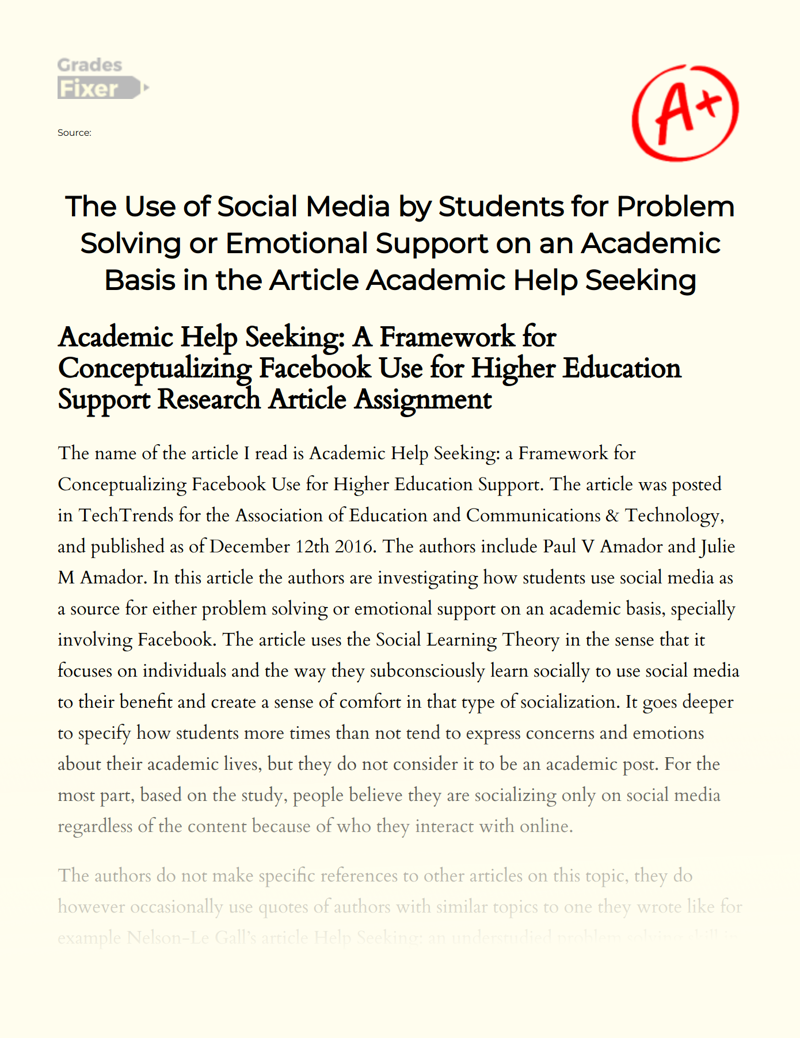 The Use of Social Media by Students for Problem Solving Or Emotional Support on an Academic Basis in The Article Academic Help Seeking Essay