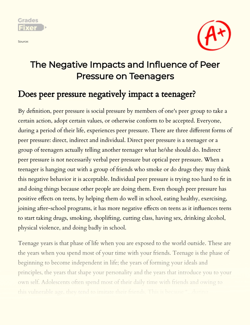 The Negative Impacts and Influence of Peer Pressure on Teenagers Essay