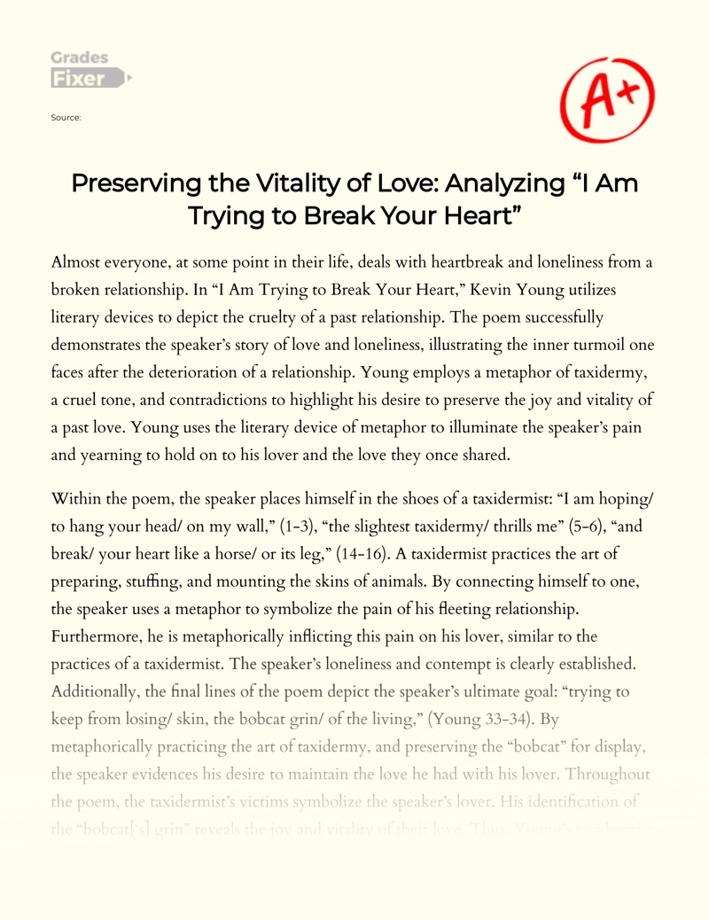 Preserving The Vitality of Love: Analyzing "I Am Trying to Break Your Heart" Essay