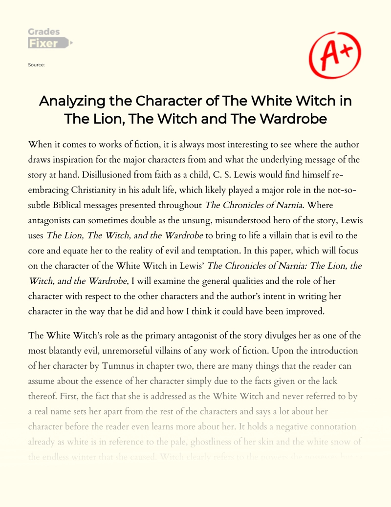 Analyzing The Character of The White Witch in The Lion, The Witch and The Wardrobe Essay