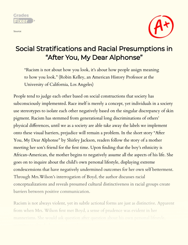 Social Stratifications and Racial Presumptions in "After You, My Dear Alphonse" Essay