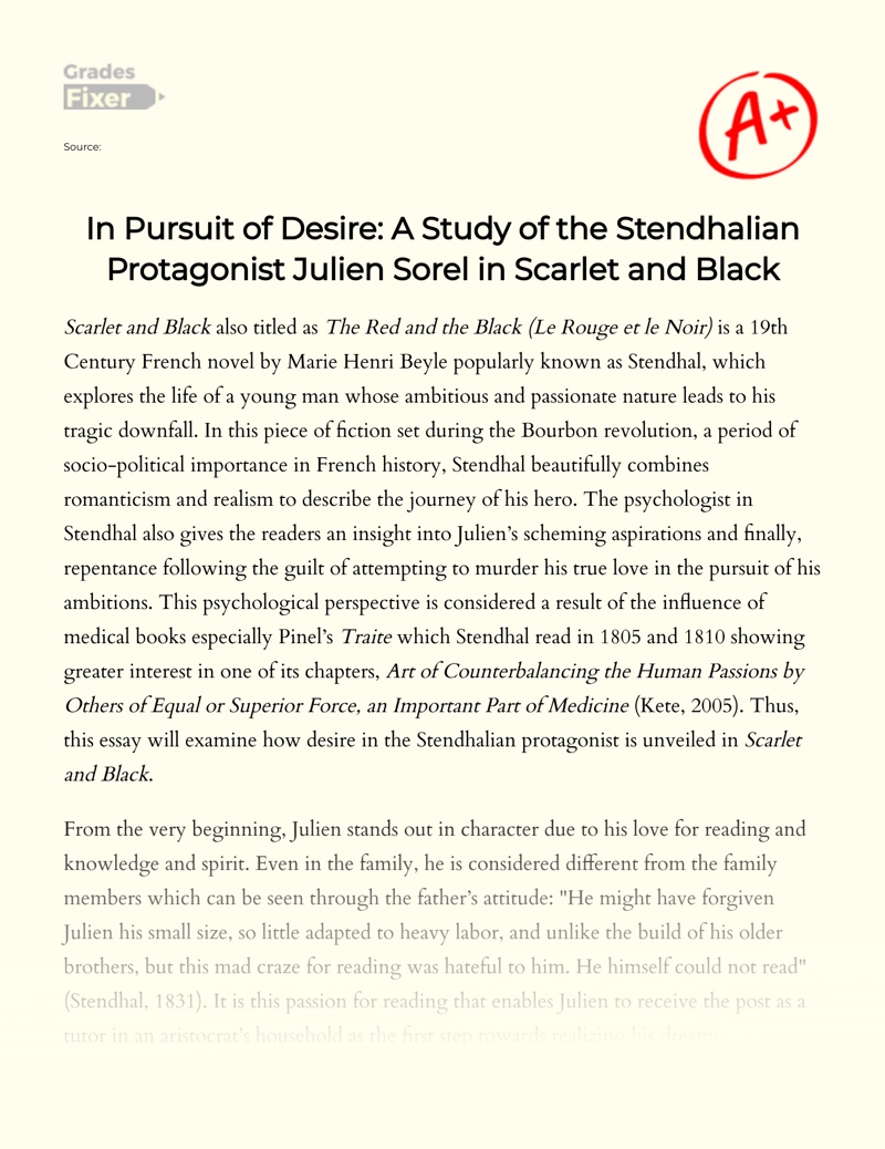 In Pursuit of Desire: a Study of The Stendhalian Protagonist Julien Sorel in Scarlet and Black Essay