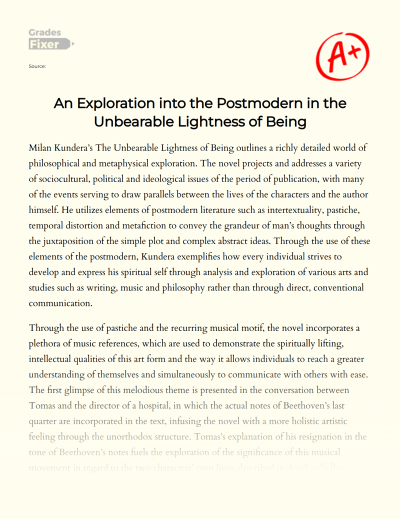 An Exploration into The Postmodern in The Unbearable Lightness of Being Essay