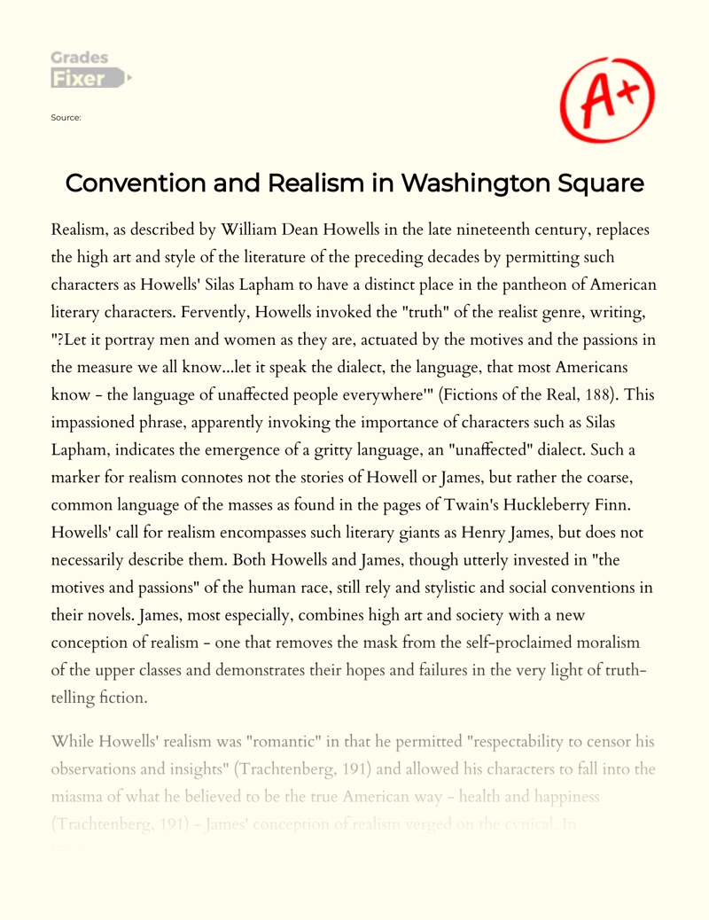 Convention and Realism in Washington Square Essay