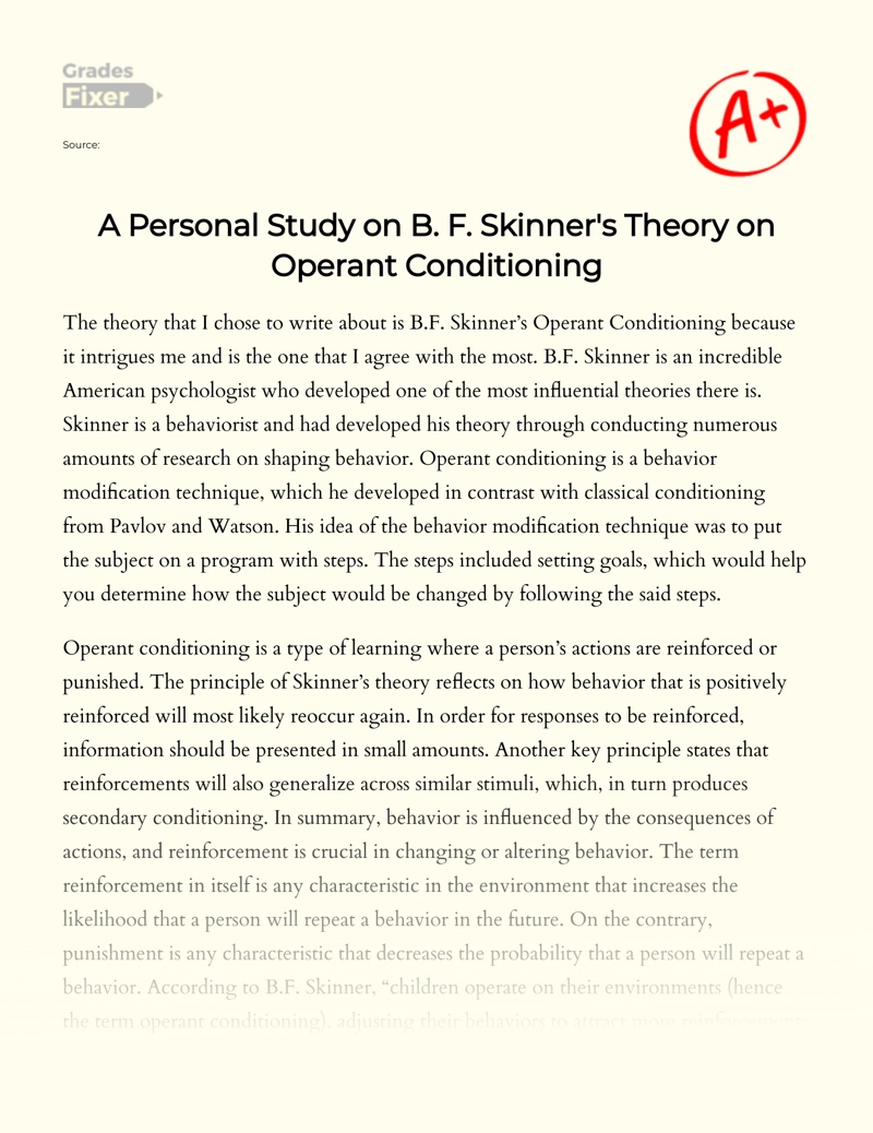 A Personal Study on B. F. Skinner's Theory on Operant Conditioning essay
