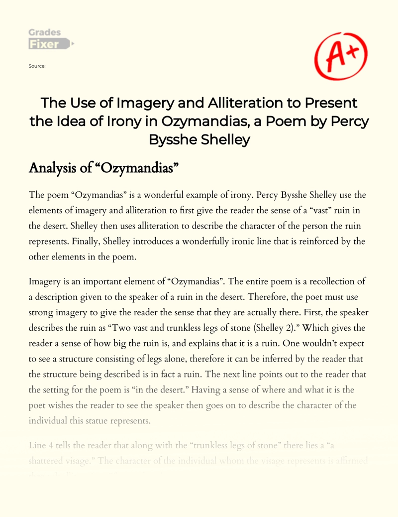 The Use of Imagery and Alliteration to Present The Idea of Irony in Ozymandias, a Poem by Percy Bysshe Shelley essay