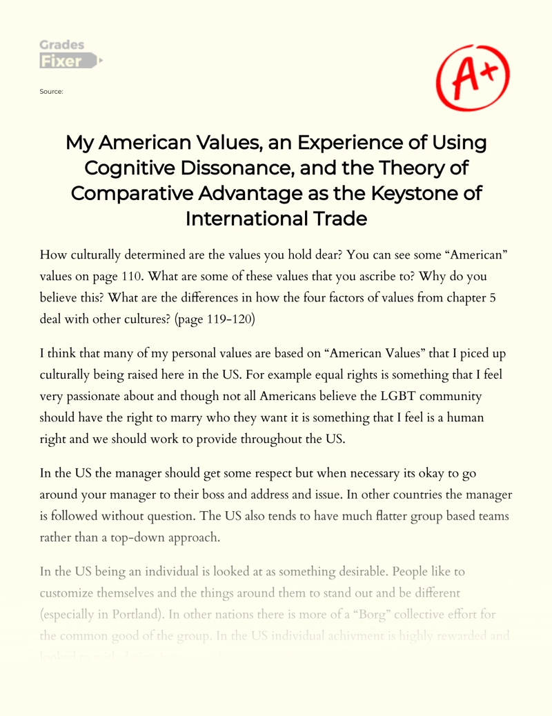 My American Values, an Experience of Using Cognitive Dissonance, and The Theory of Comparative Advantage as The Keystone of International Trade essay