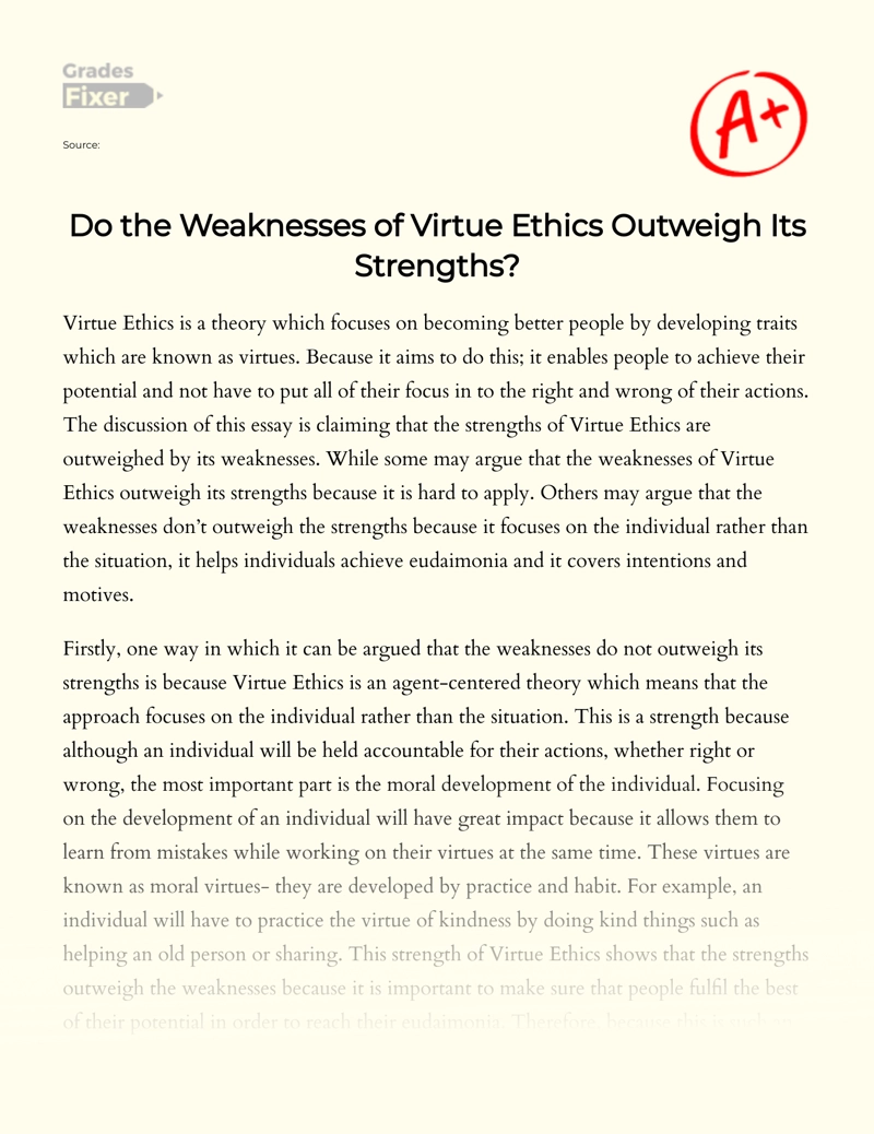 Strengths and Weaknesses of Virtue Ethics  Essay