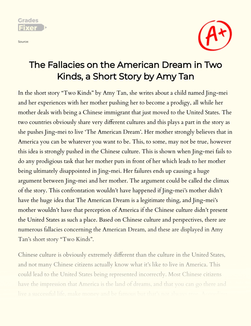 The Fallacies on The American Dream in Two Kinds, a Short Story by Amy Tan Essay