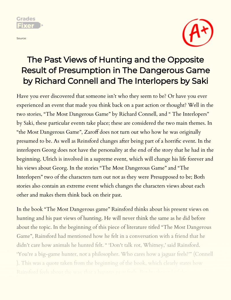 The Past Views of Hunting and The Opposite Result of Presumption in The Dangerous Game by Richard Connell and The Interlopers by Saki Essay