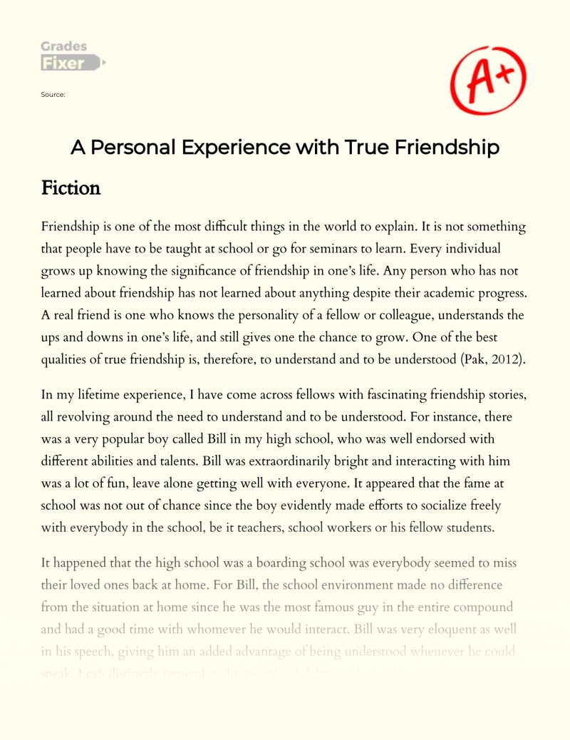 A Personal Experience with True Friendship Essay