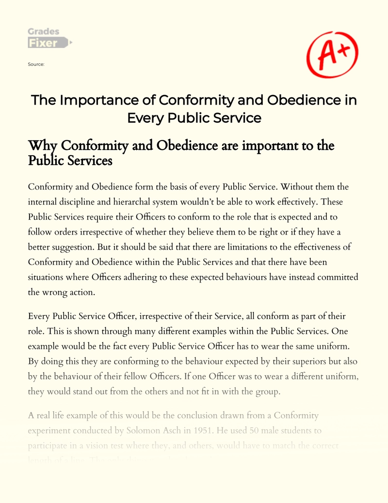 The Importance of Conformity and Obedience in Every Public Service Essay