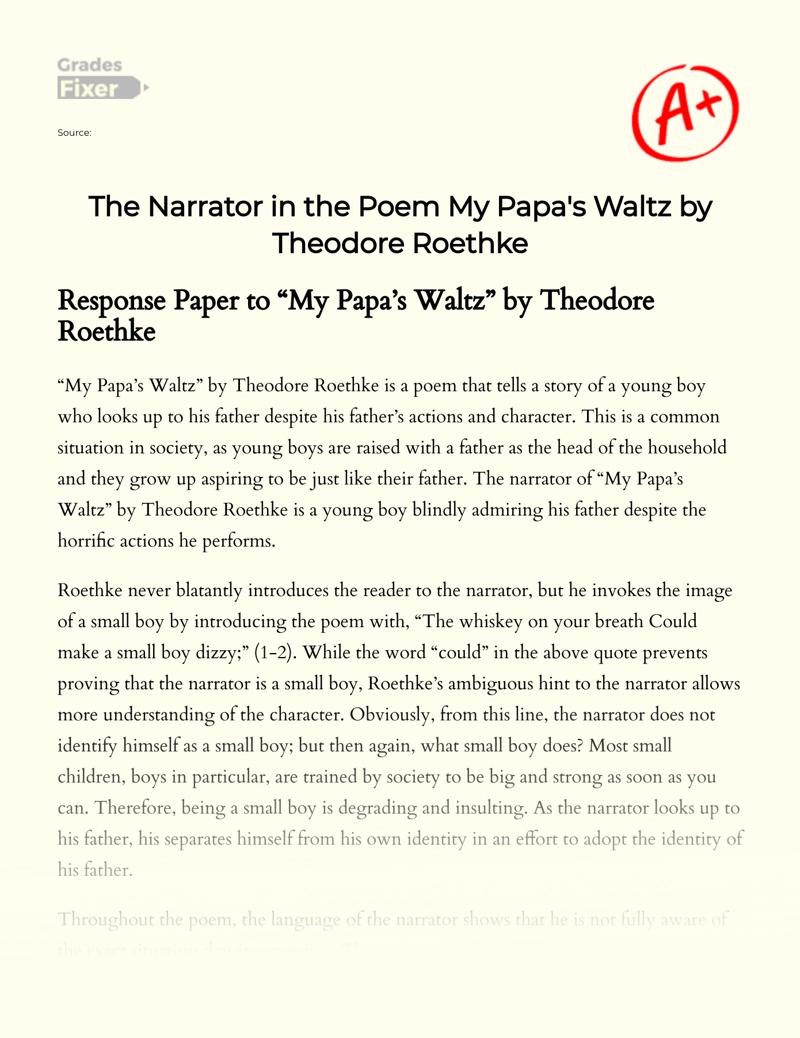 The Narrator in The Poem My Papa's Waltz by Theodore Roethke essay