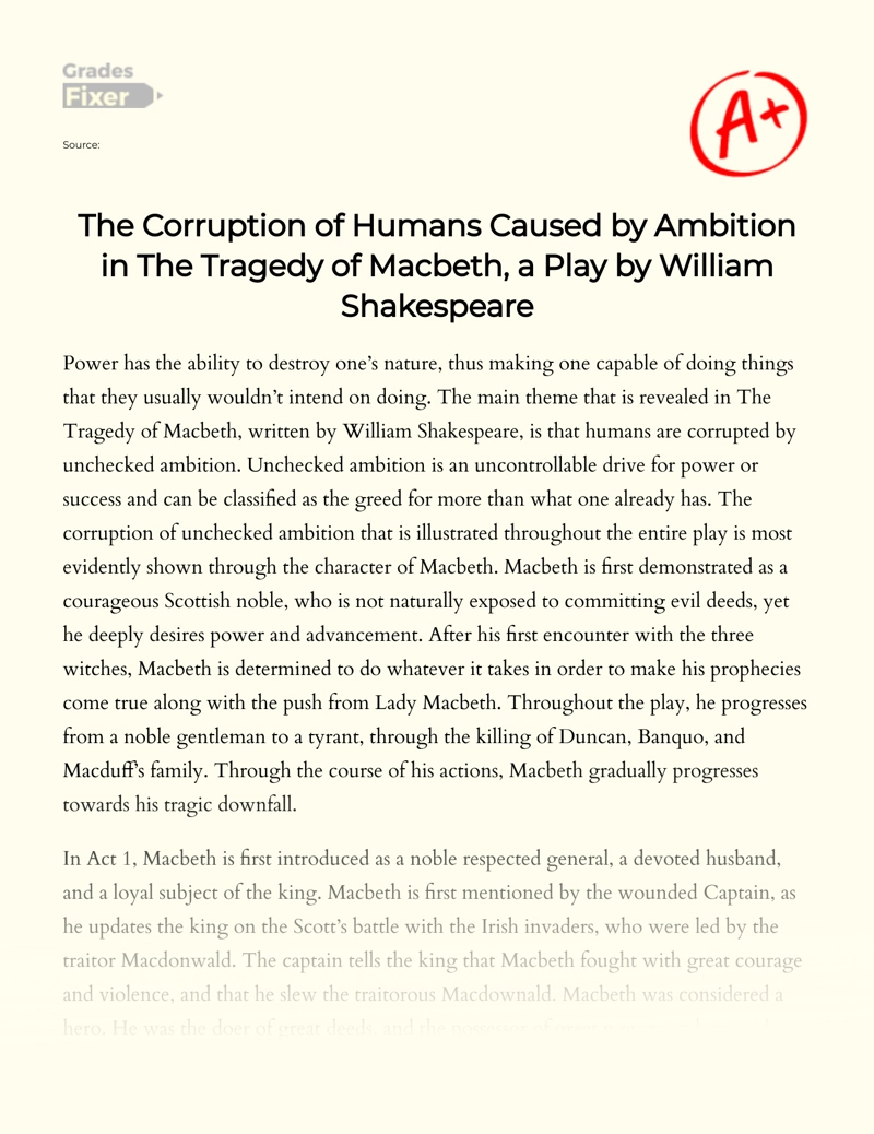 The Corruption of Humans Caused by Ambition in The Tragedy of Macbeth, a Play by William Shakespeare essay