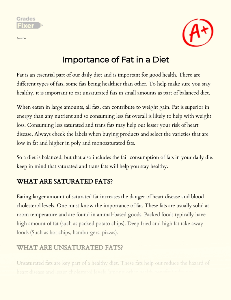 All About Fats: Why You Need Them in Your Diet Essay