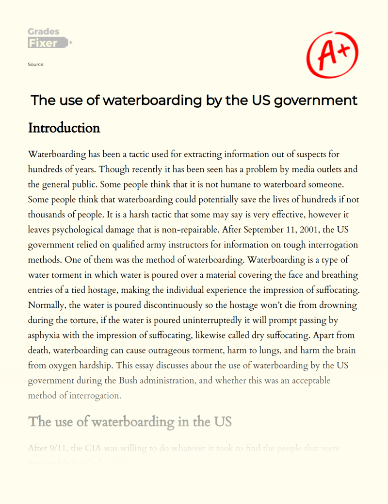 The Use of Waterboarding by The Us Government after 9/11 Essay