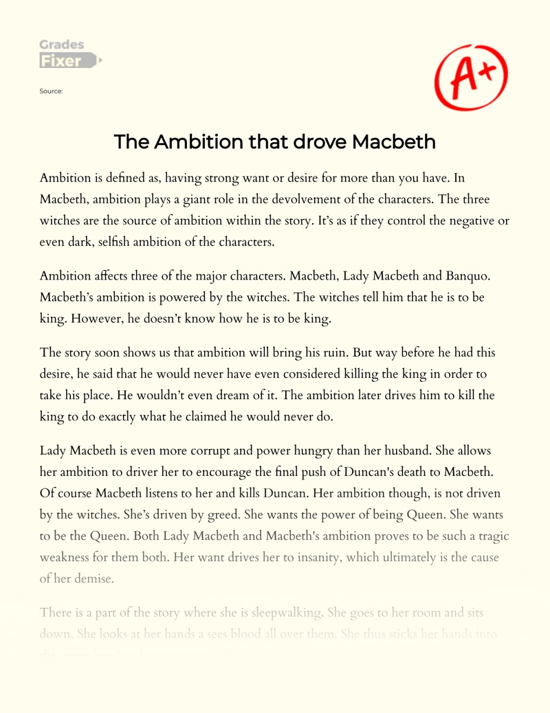 The Ambition that Drove Macbeth Essay