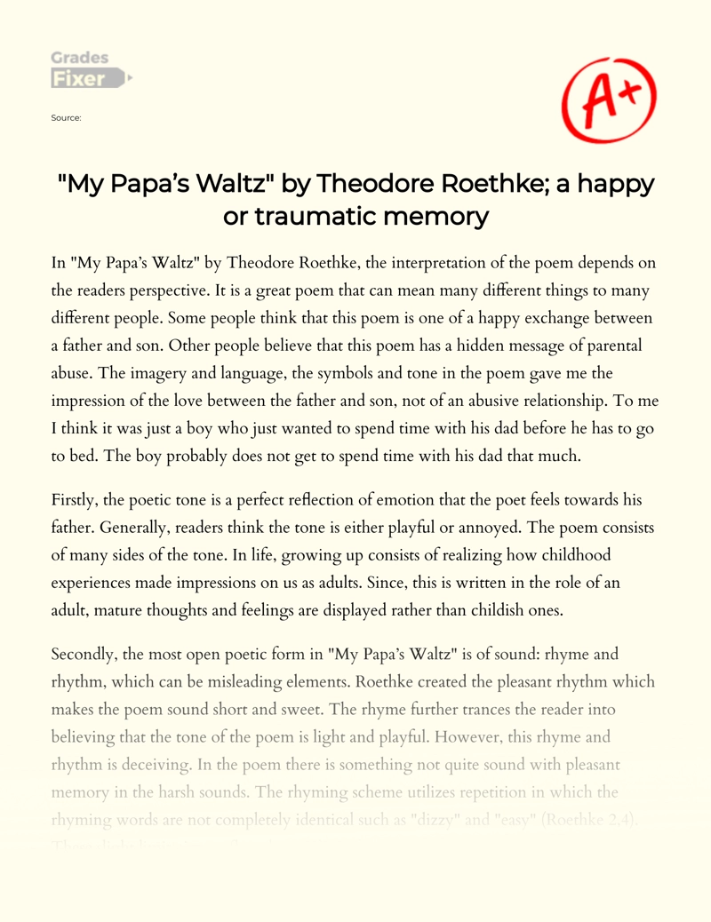 "My Papa’s Waltz" by Theodore Roethke; a Happy Or Traumatic Memory Essay