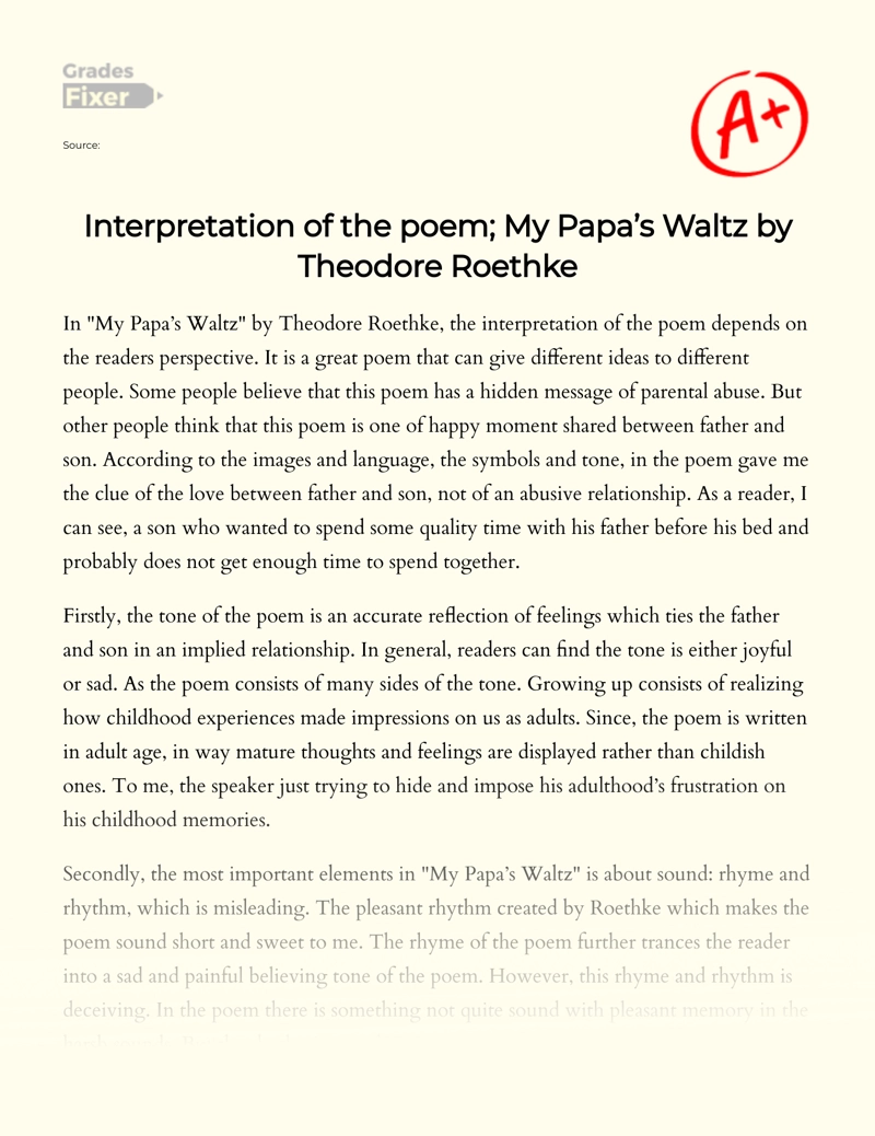 Interpretation of The Poem; My Papa’s Waltz by Theodore Roethke Essay