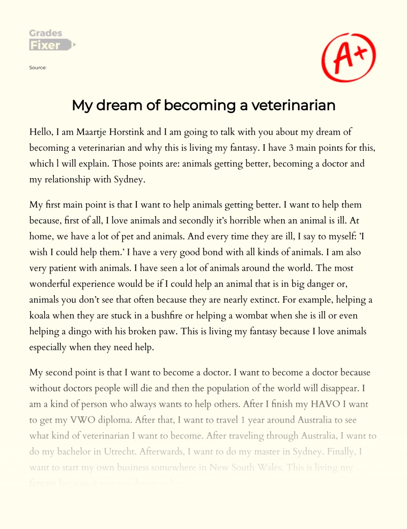 My Dream of Becoming a Veterinarian essay