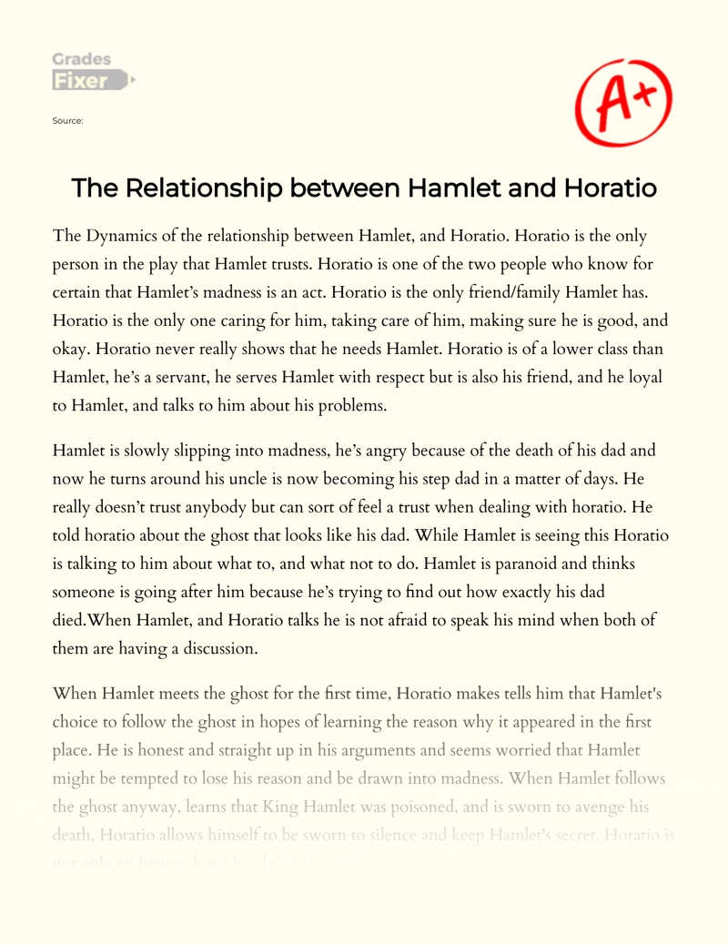 The Relationship Between Hamlet and Horatio Essay