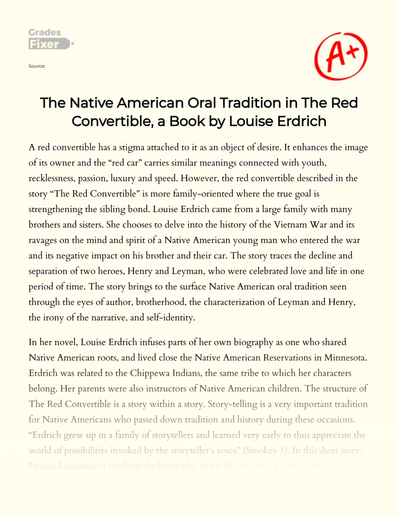 The Native American Oral Tradition in The Red Convertible, a Book by Louise Erdrich Essay
