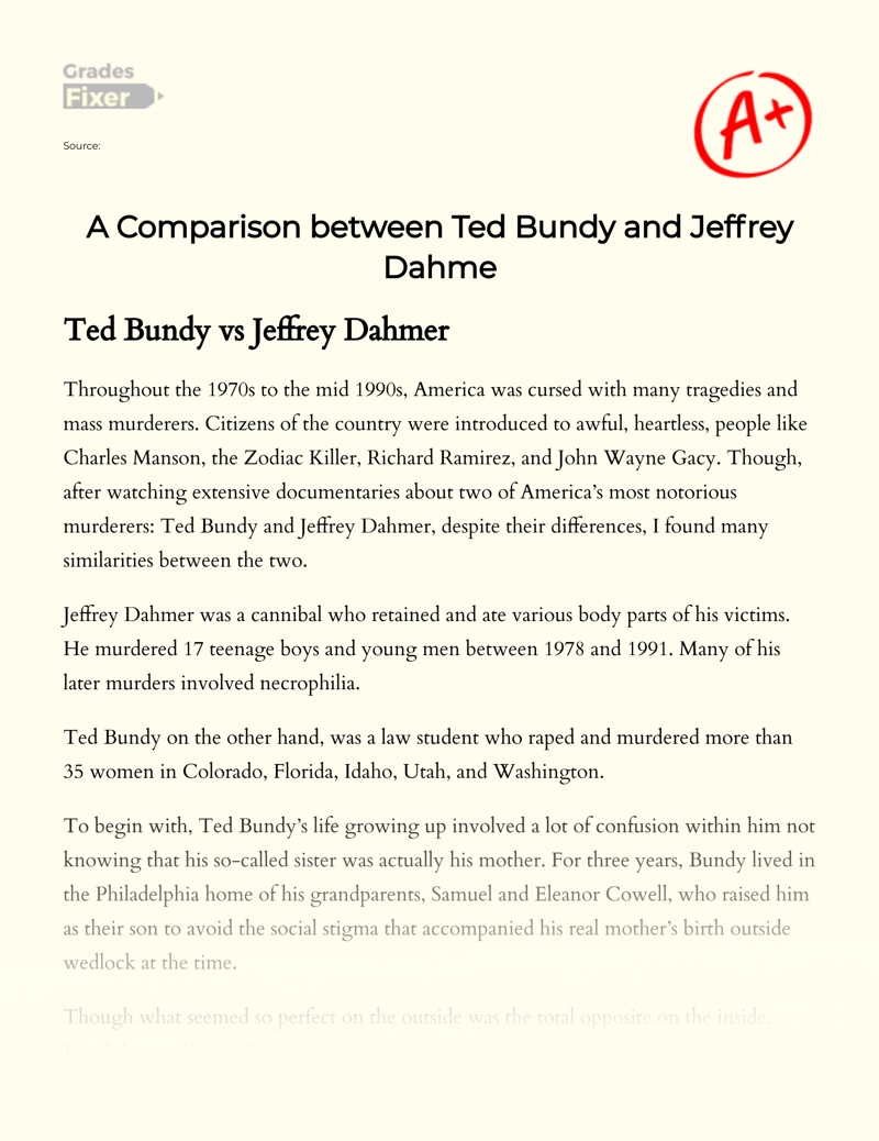 A Comparison Between Ted Bundy and Jeffrey Dahme essay