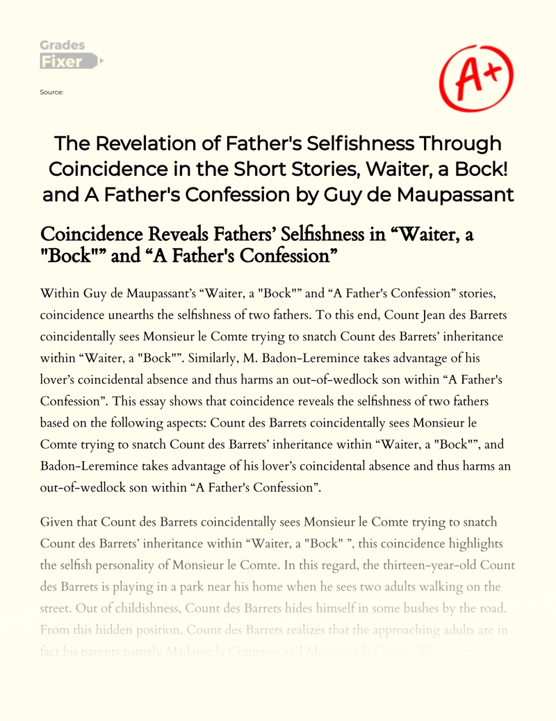 The Revelation of Father's Selfishness Through Coincidence in The Two Short Stories essay