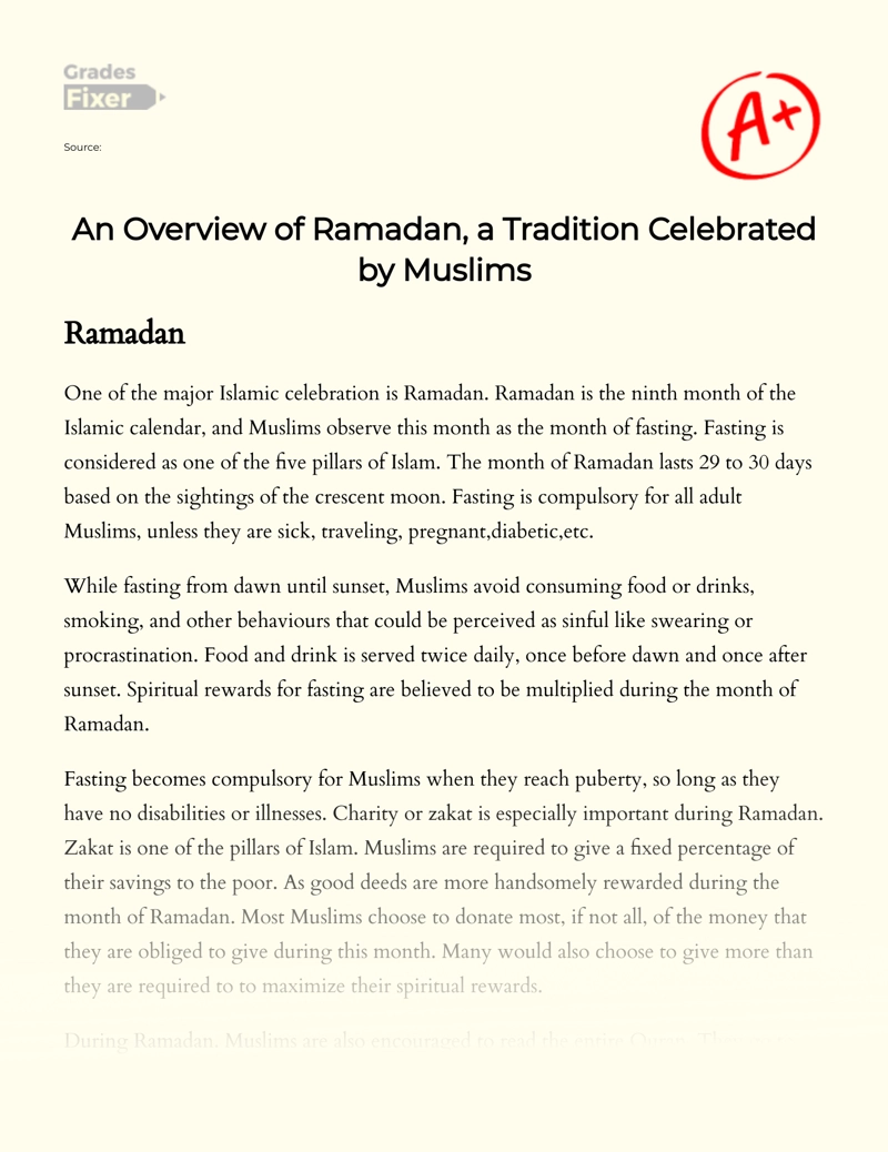 An Overview of Ramadan, a Tradition Celebrated by Muslims Essay