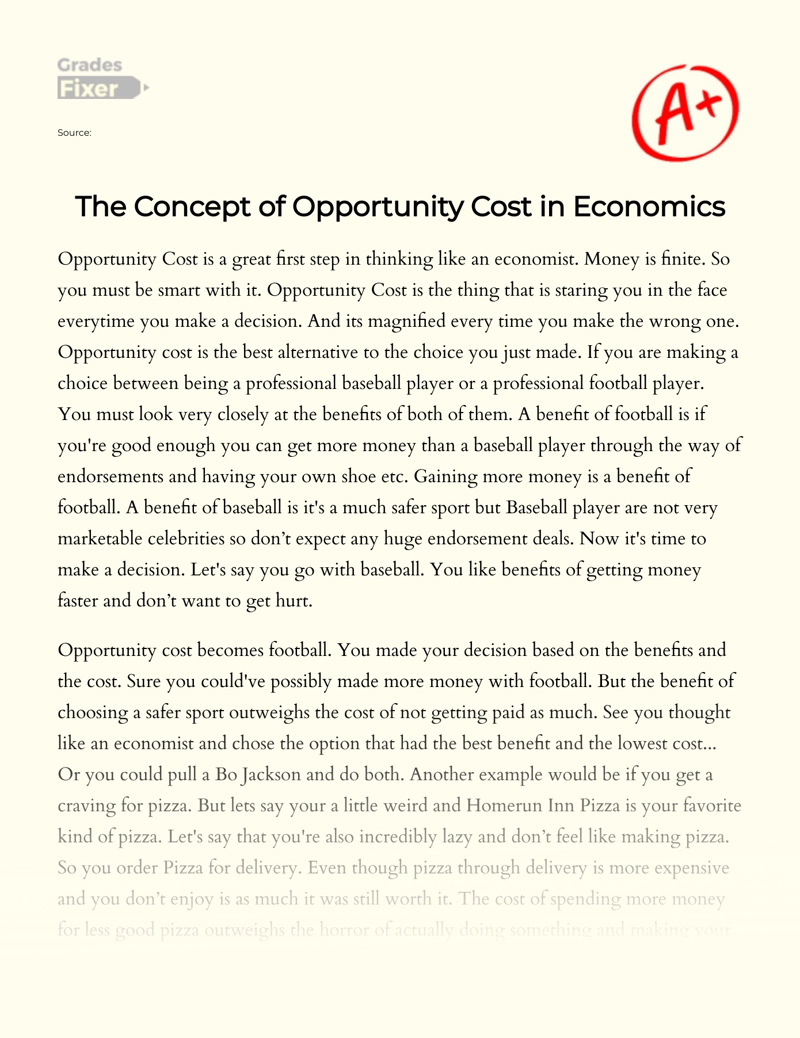 The Concept of Opportunity Cost in Economics Essay