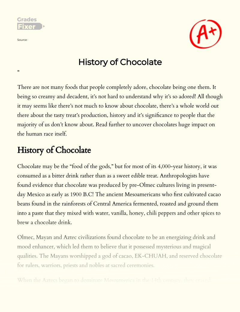 History of Chocolate Essay