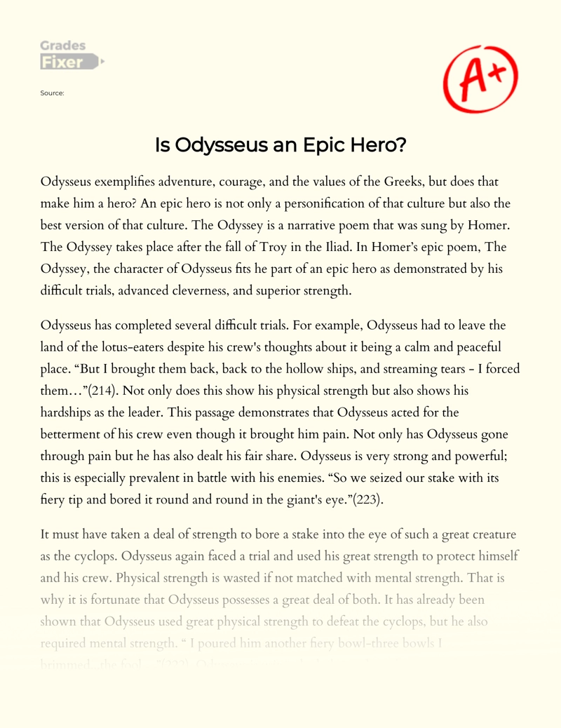 Is Odysseus a Hero: Essay on The Main Character of Homer’s Epic Poem essay