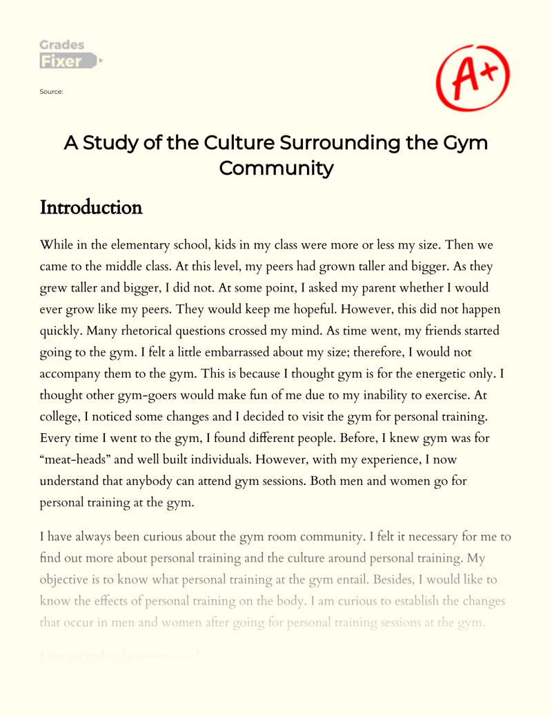 A Study of The Culture Surrounding The Gym Community Essay