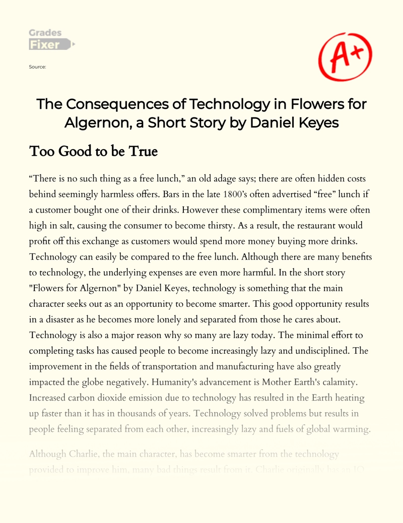 The Consequences of Technology in Flowers for Algernon, a Short Story by Daniel Keyes Essay