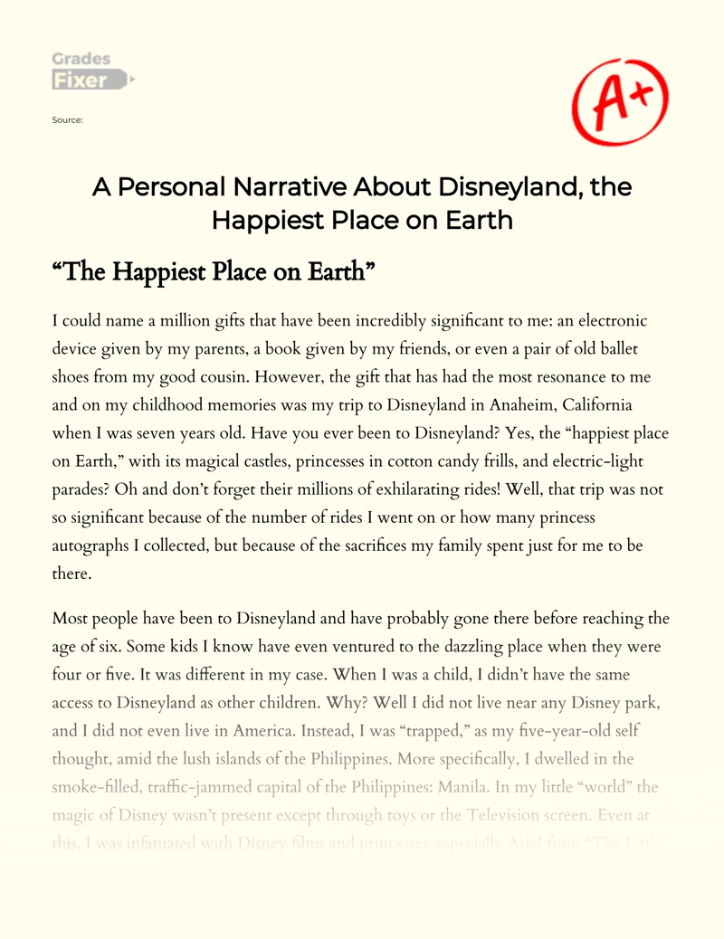 A Personal Narrative About Disneyland, The Happiest Place on Earth essay