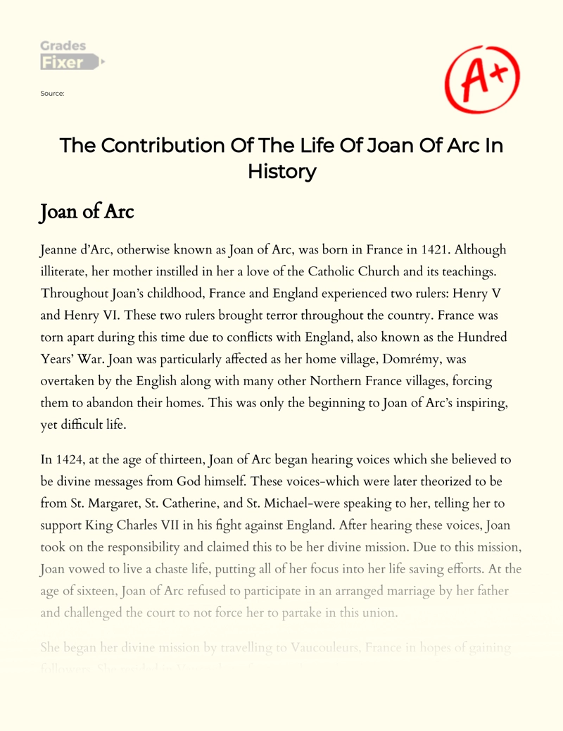 The Contribution of The Life of Joan of Arc in History Essay