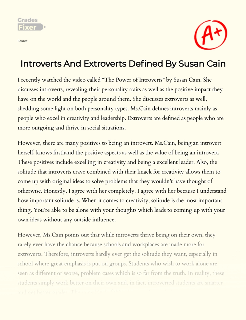 Introverts and Extroverts Defined by Susan Cain essay