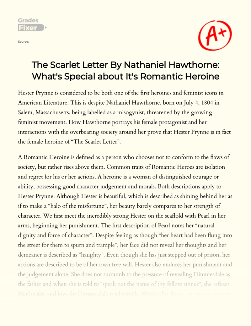 The Scarlet Letter by Nathaniel Hawthorne: What's Special About It's Romantic Heroine essay