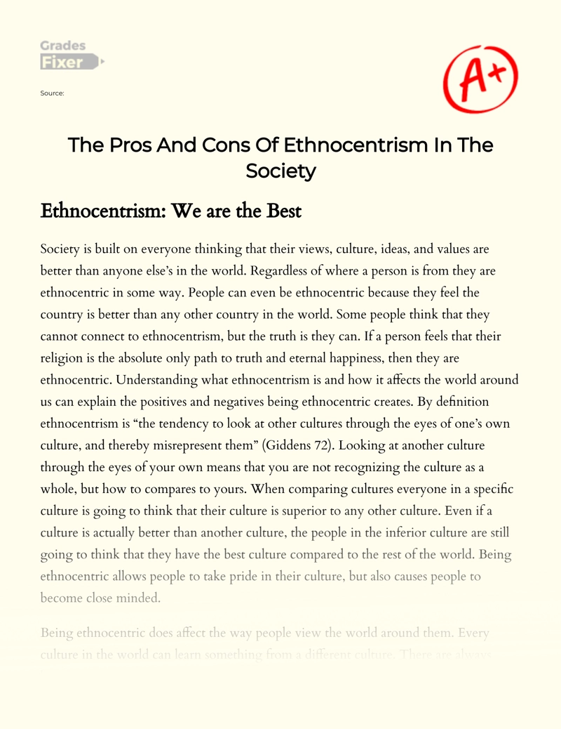 The Pros and Cons of Ethnocentrism in The Society Essay