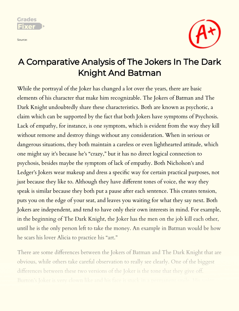 A Comparative Analysis of The Jokers in The Dark Knight and Batman Essay