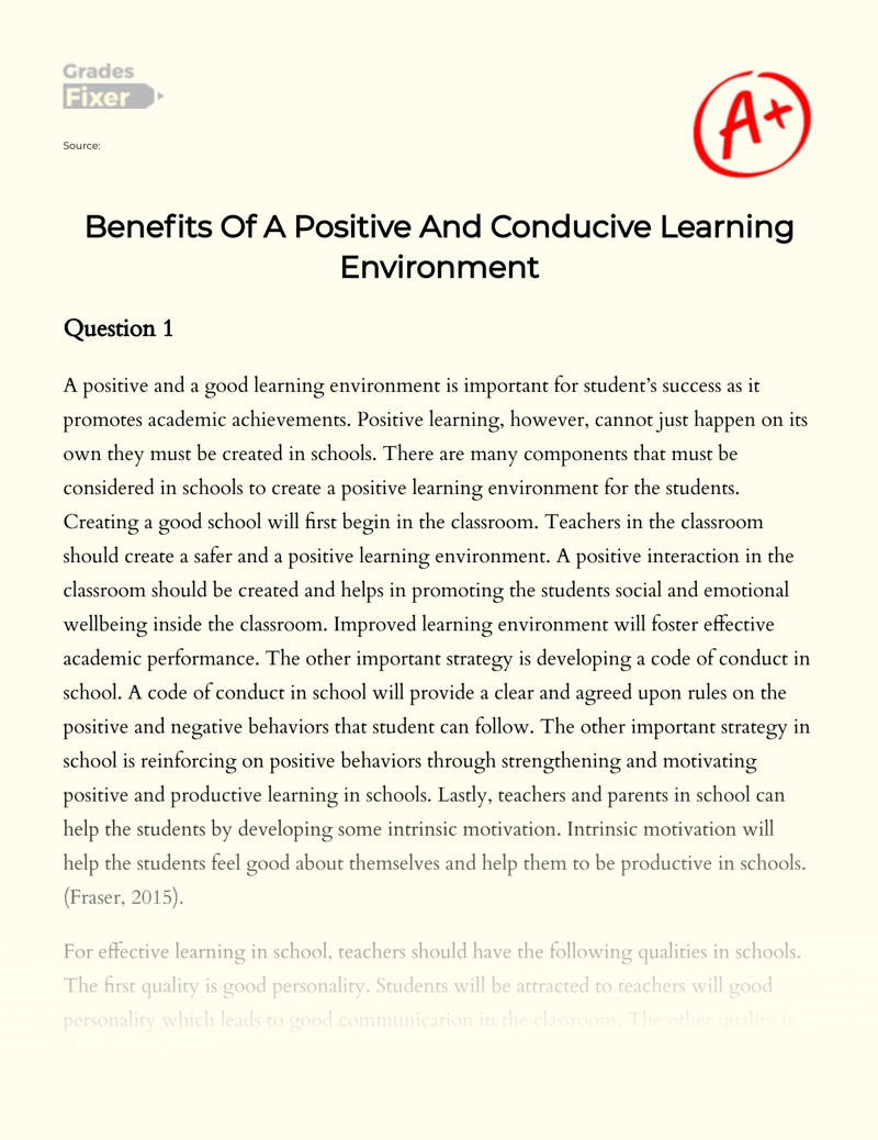 Benefits Of A Positive And Conducive Learning Environment Essay Example 1039 Words Gradesfixer