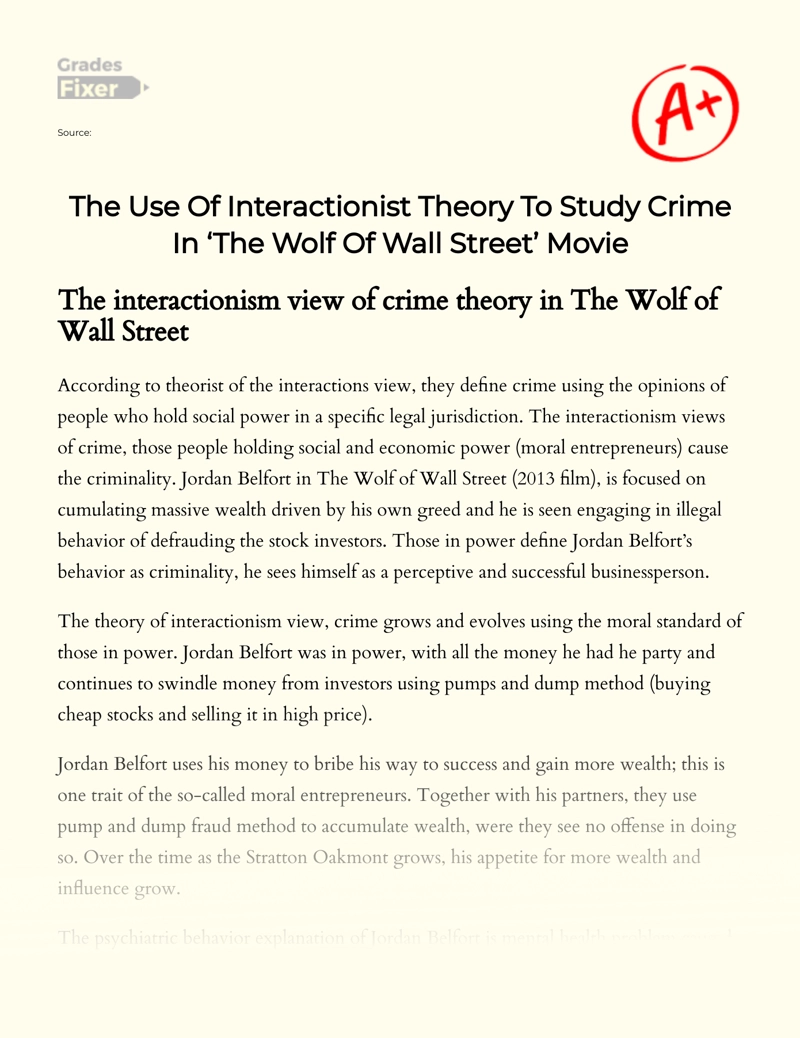 The Use of Interactionist Theory to Study Crime in ‘the Wolf of Wall Street’ Movie essay