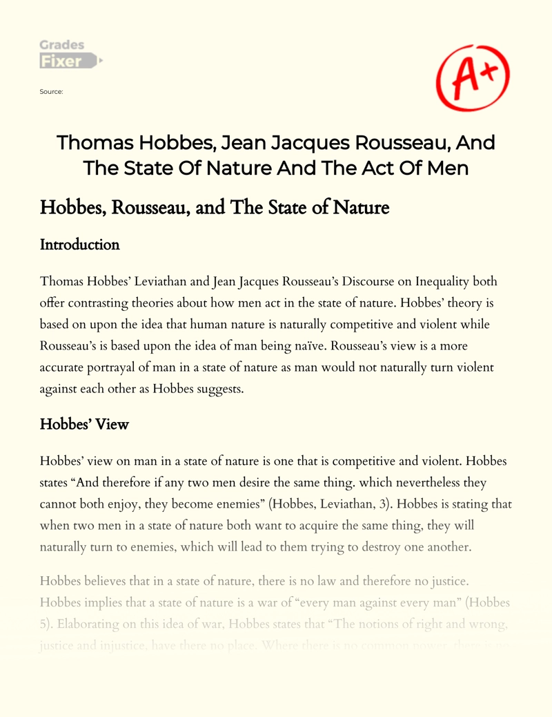 Thomas Hobbes, Jean Jacques Rousseau, and The State of Nature and The Act of Men Essay