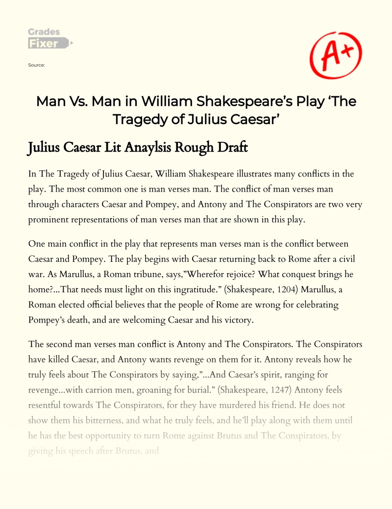Man Vs. Man in William Shakespeare’s Play ‘the Tragedy of Julius Caesar’ Essay