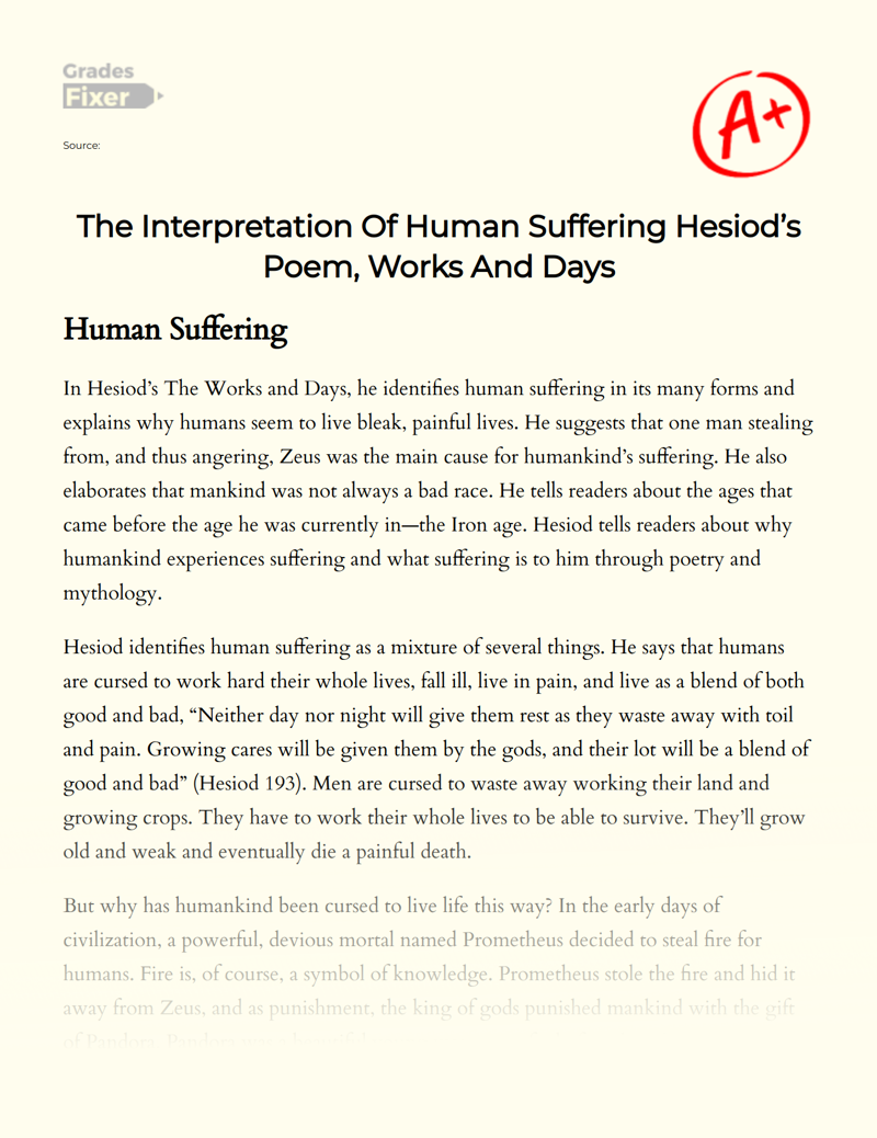 The Interpretation of Human Suffering Hesiod’s Poem, Works and Days Essay