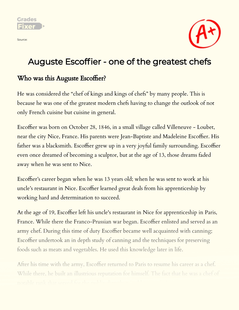 Auguste Escoffier - One of The Greatest Chefs Essay