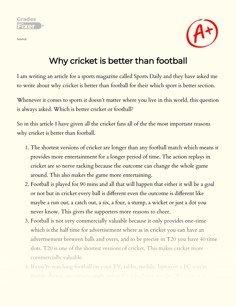 Why Cricket is Better than Football Essay