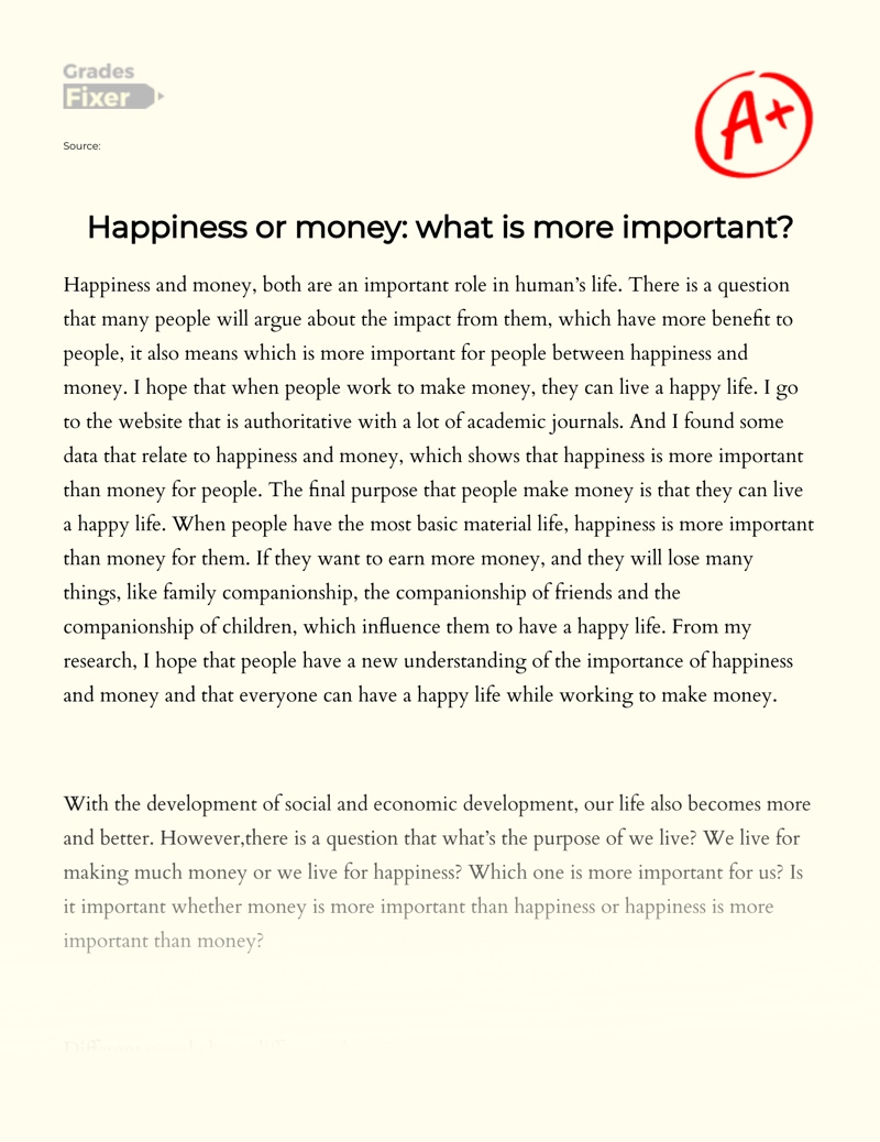 Eternal Contradiction: Happiness is More Important than Money Essay